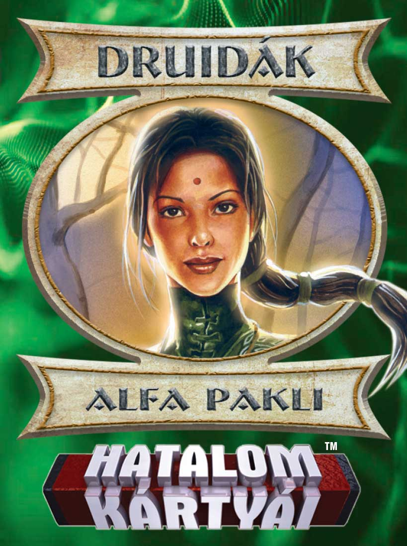 Alfa pakli - Druidák